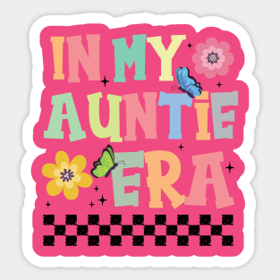 In My Auntie Era Cute Groovy Sticker